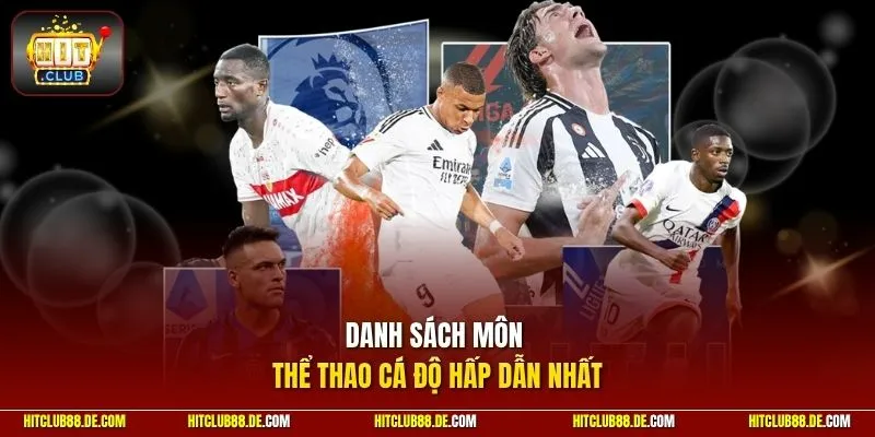 Danh sách môn thể thao cá độ hấp dẫn nhất