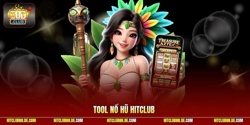 Tool nổ hũ