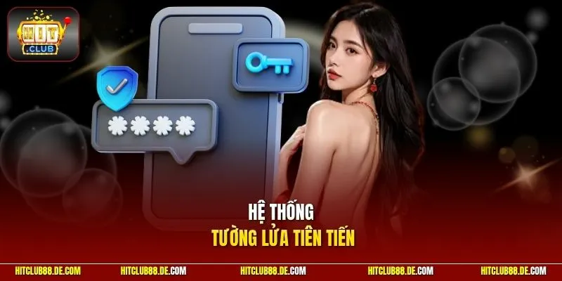 Hệ thống tường lửa tiên tiến