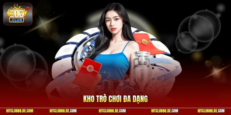 Kho trò chơi đa dạng