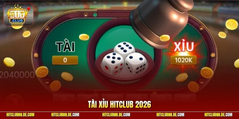 Tài xỉu HitClub